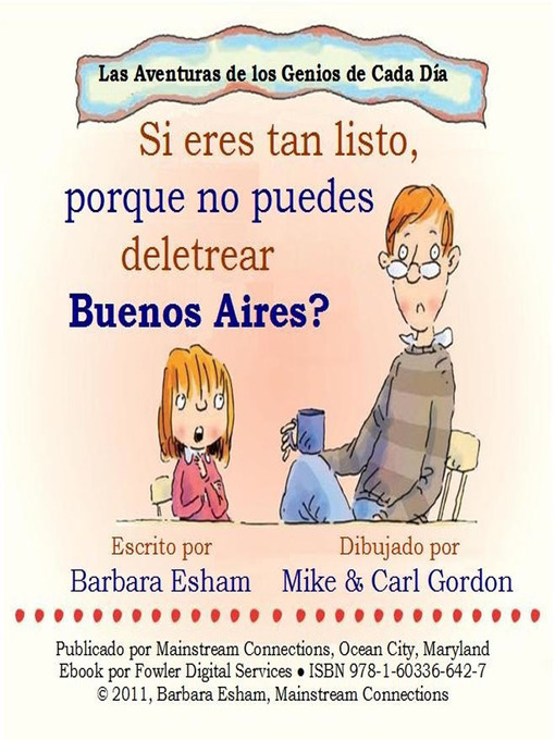 Title details for Si eres tan listo, porque no puedes deletrear Buenos Aires? by Barbara Esham - Available